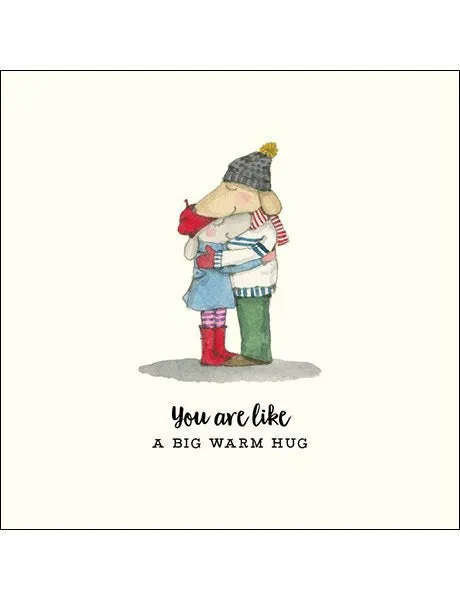 Affirmations You are like a Big Warm Hug Card