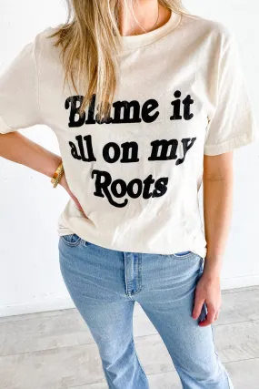 CHARLIE SOUTHERN: Blame It On My Roots Tee