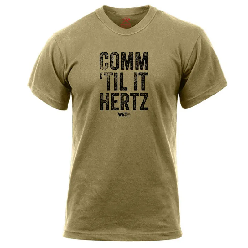 Comm 'Till It Hertz Tee