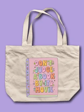 Don't Judge A Book By Its Movie Tote Bag