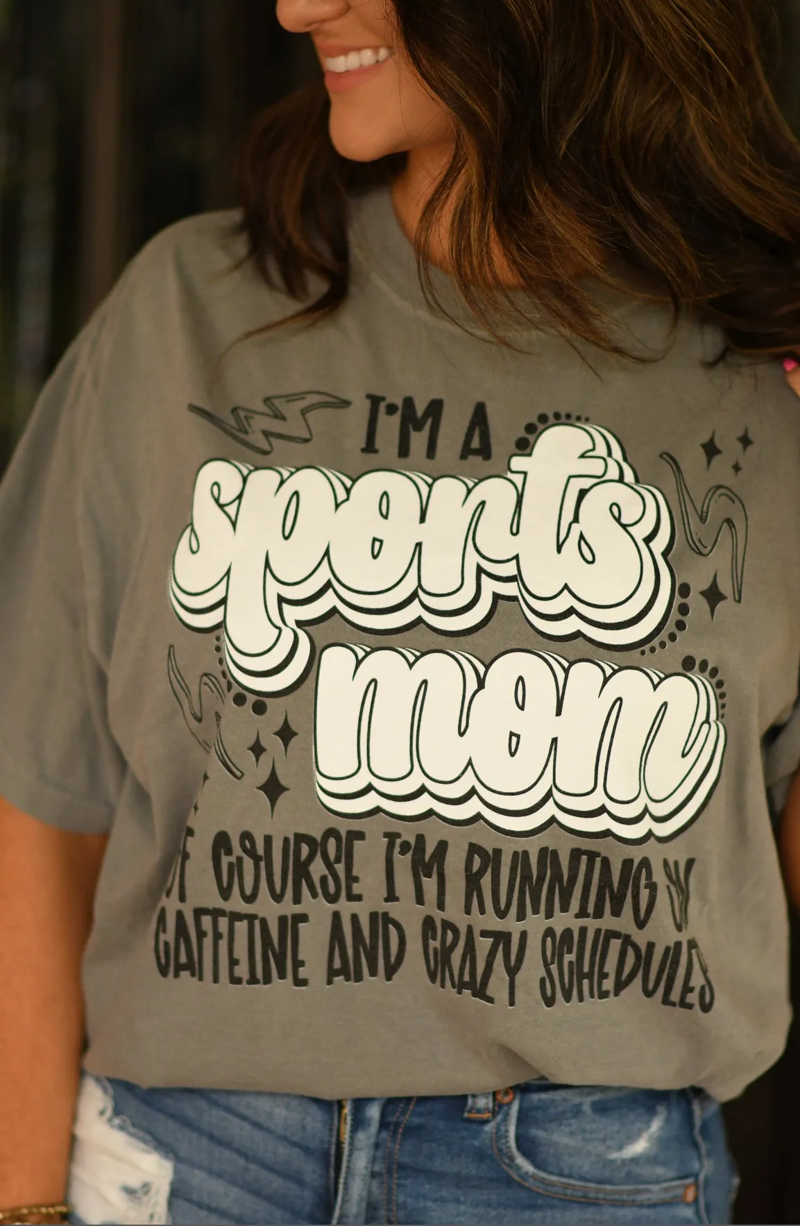 I'm A Sports MOM of Course I'm Running on Caffeine & Crazy Schedules Pick Your Color Tee