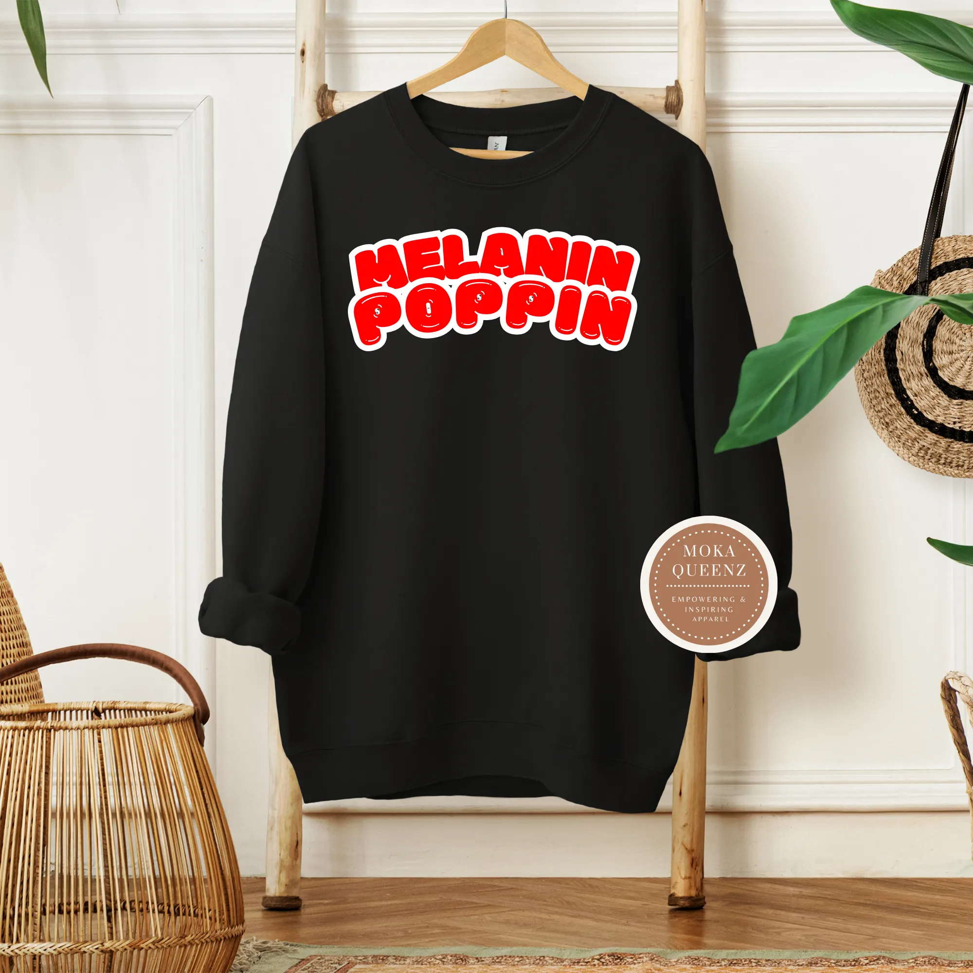 Melanin Poppin' Sweatshirt