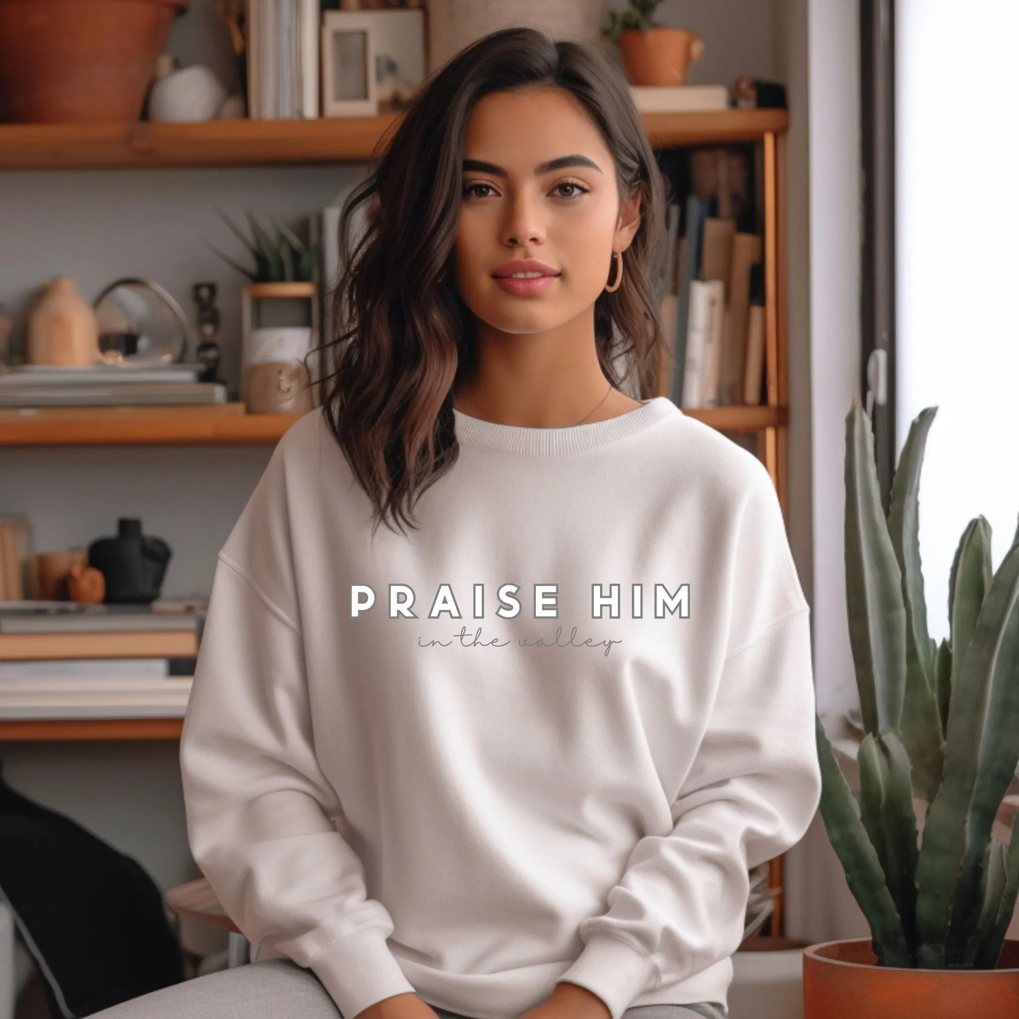 Praise Him In The Valley Faith Based Graphic Sweatshirt