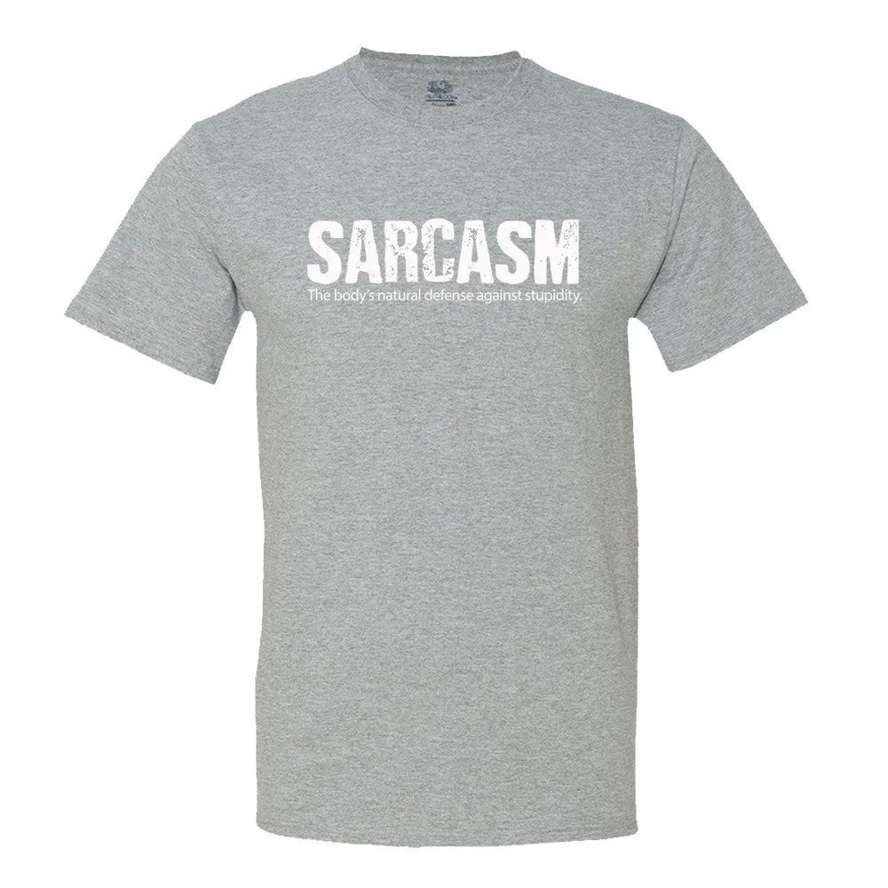 Sarcasm, The Body's Natural Defense Against Stupidity