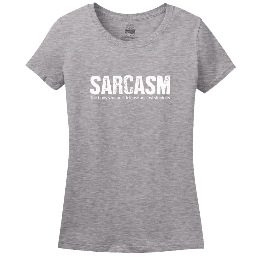 Sarcasm, The Body's Natural Defense Against Stupidity